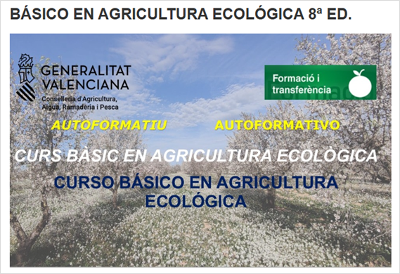  BÁSICO EN AGRICULTURA ECOLÓGICA 8ª ED. (Acceso al aula del 15.01.2026 al 30.01.2026)